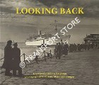Looking Back -  Liverpool and New Brighton by WILKINSON, Colin